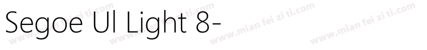 Segoe Ul Light 8字体转换